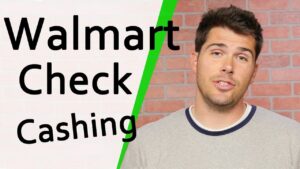 Walmart Wont Cash My Check