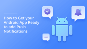 How To Allow Push Notifications On Android