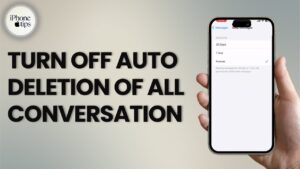 How To Turn Off Auto Delete Old Conversations