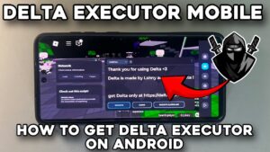 Delta Executor Android Apk