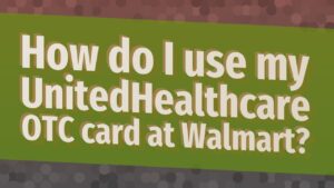 Can I Use My Aetna Extra Benefits Card At Walmart